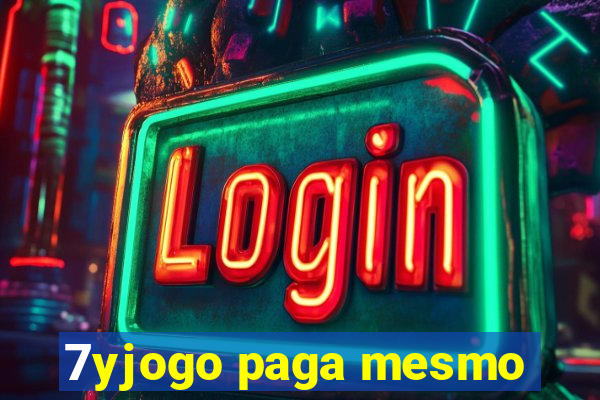 7yjogo paga mesmo